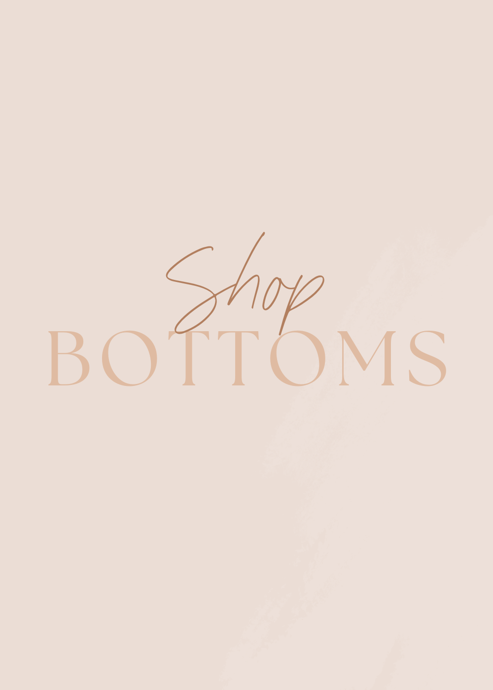 Bottoms