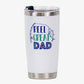 Reel Great Dad Tumbler