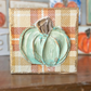 Sage & Plaid Pumpkin Wood Block